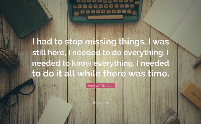 Day Twenty-One – What Do I&nbsp;Miss?